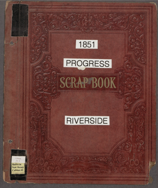 1851 Riverside Progress Scrapbook